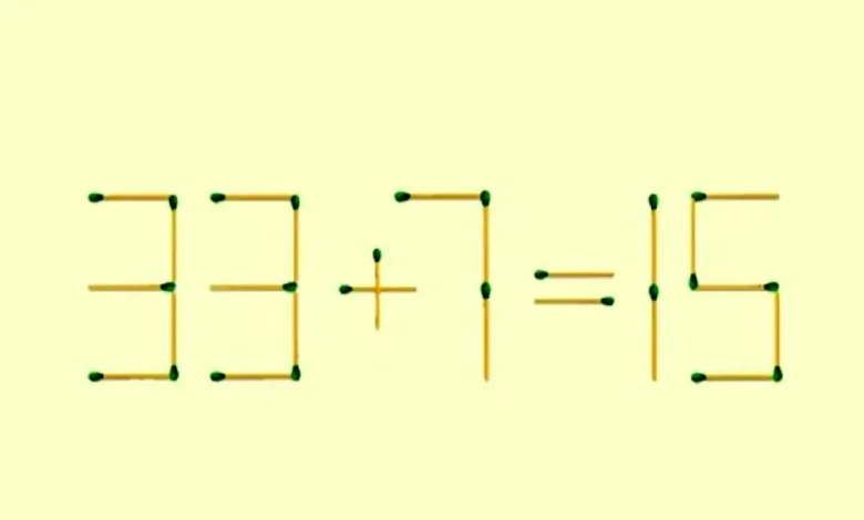 بازی فکری؛ ۹۰ درصد از باهوش‌ ها نمیتونن با 2 حرکت کبریت معادله ۱۵=۷+۳۳ رو درست کنن
